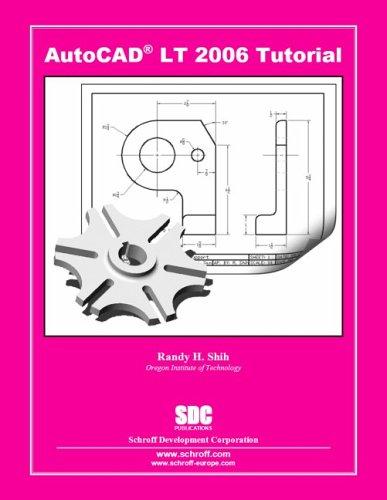 AutoCAD 2006 LT Tutorial
