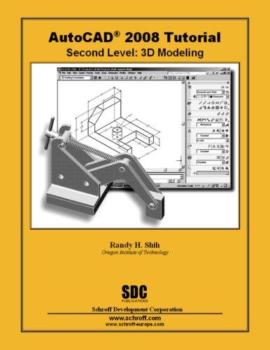 AutoCAD 2008 Tutorial - Second Level