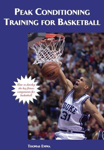 Peak ConditioningTraining for Basketball (Art & Science of Coaching) (Art & Science of Coaching)