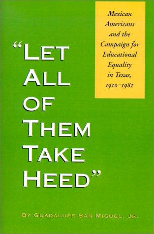 "Let All of Them Take Heed"