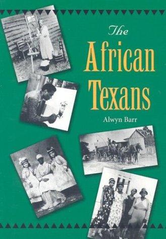 The African Texans (Texans All)