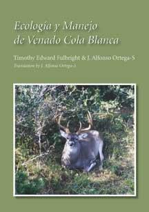 Ecología y Manejo de Venado Cola Blanca