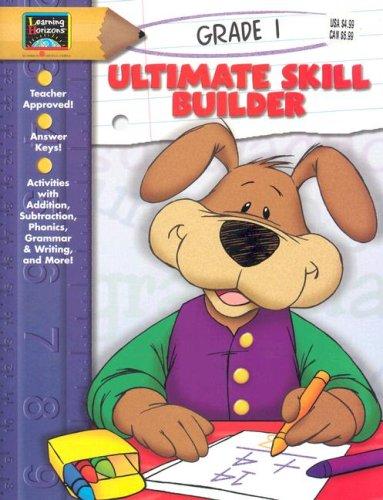 Grade 1 (Ultimate Skill Builder)