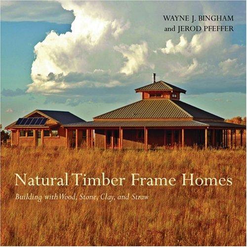 Natural timber frame homes