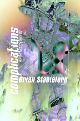 Complications and Other Stories