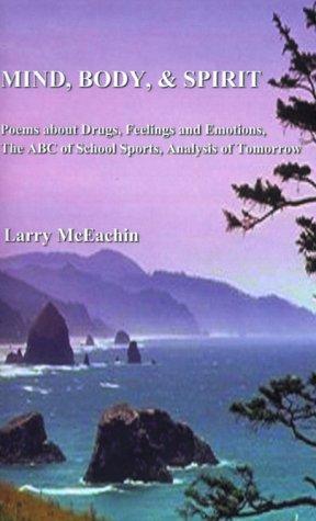 Mind, Body, and Spirit