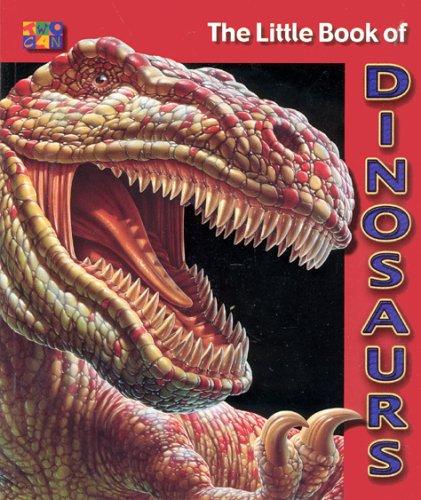 The Little Book Of Dinosaurs