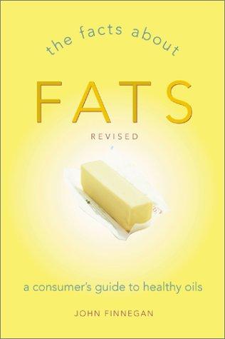 The facts about fats