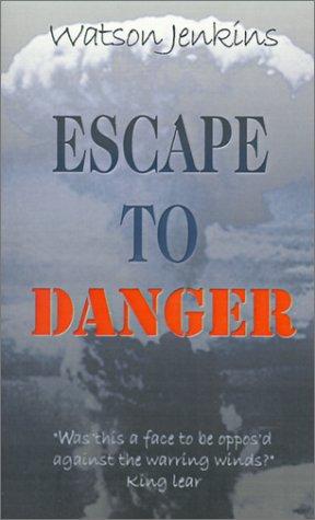 Escape to Danger