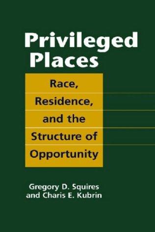 Privileged places