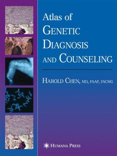 Atlas of genetic diagnosis and counseling