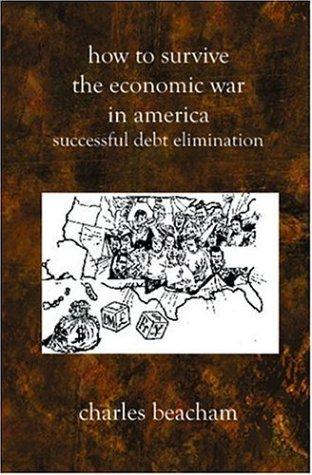 How to Survive the Econonmic War in America