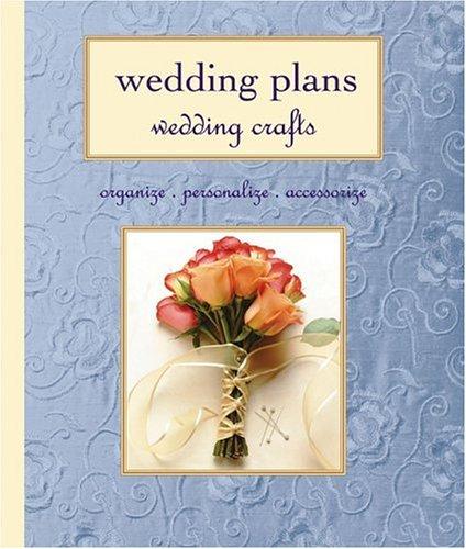 Wedding plans, wedding crafts