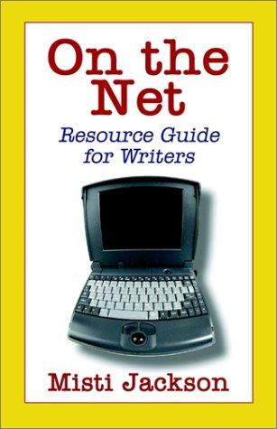 On the Net, Resource Guide for Writers
