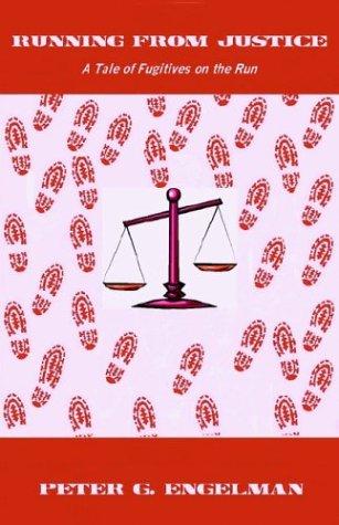 Running From Justice
