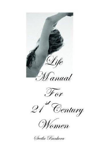 Life Manual for 21st Century Women