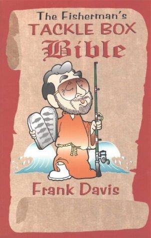 Fisherman's Tackle Box Bible