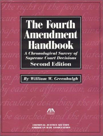 The Fourth Amendment handbook
