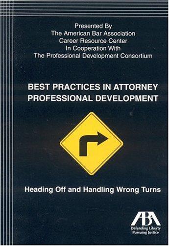 Best Practices in Attorney Professional Development