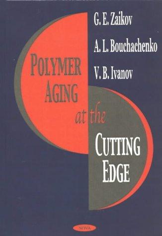 Polymer Aging at the Cutting Edge