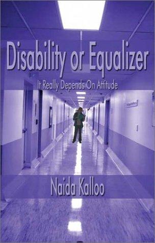 Disability or Equalizer