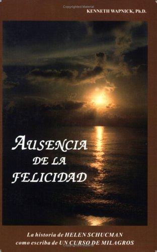 Ausencia De La Felicidad