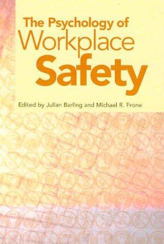 Psychology of Workplace Safety