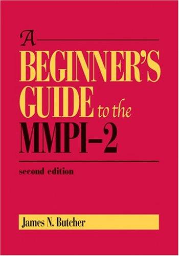A Beginnier's Guide To The MMPI-2