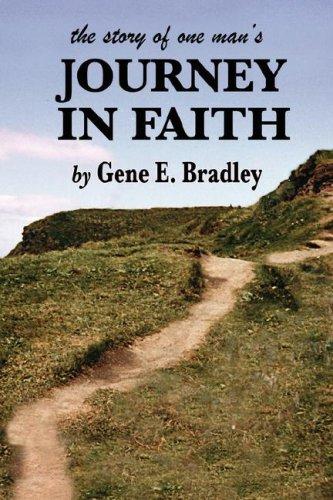 The Story of One Man's Journey in Faith