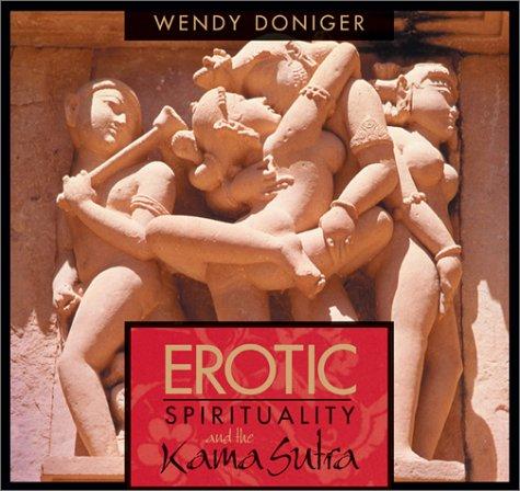Erotic Spirituality and the Kamasutra