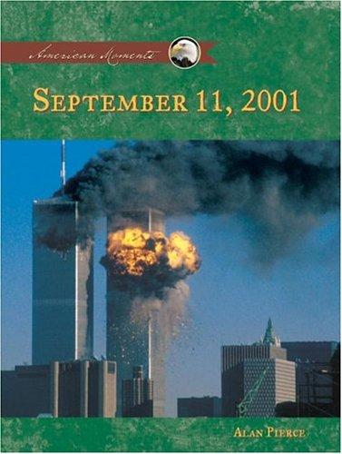September 11, 2001 (American Moments Set II)