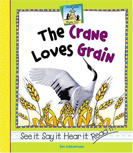 The crane loves grain
