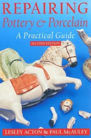 Repairing Pottery and Porcelain