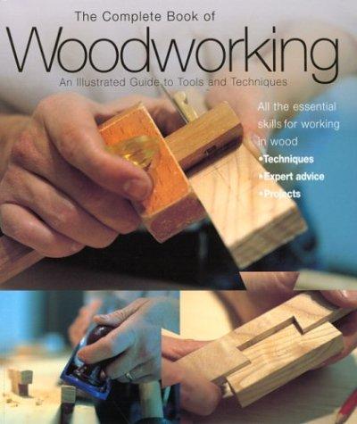 The Complete Book of Woodworking