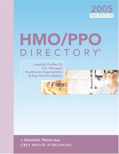 Hmo/Ppo Directory 2005