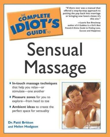 The complete idiot's guide to sensual massage