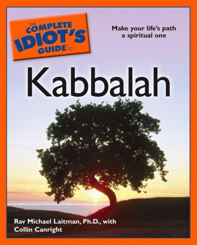 The complete idiot's guide to Kabbalah