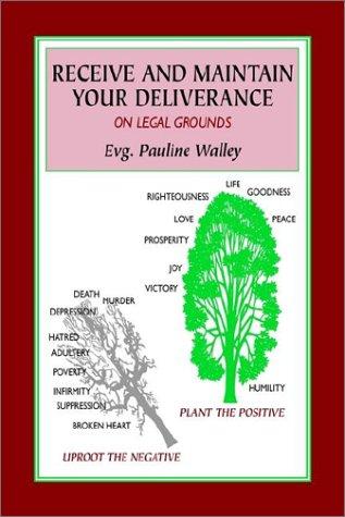 Receive and Maintain Your Deliverance On Legal Grounds