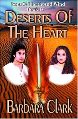 Deserts of the Heart (Sons of Earth and Wind)