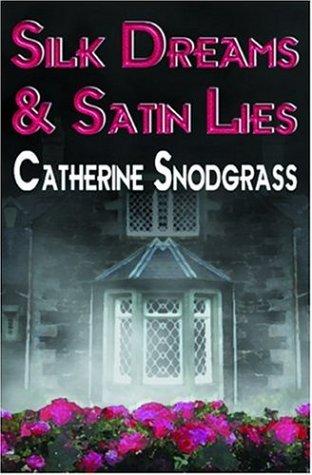Silk Dreams and Satin Lies (Foggy Nights)