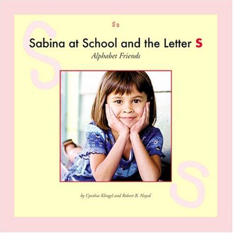 Sabina at school and the letter S