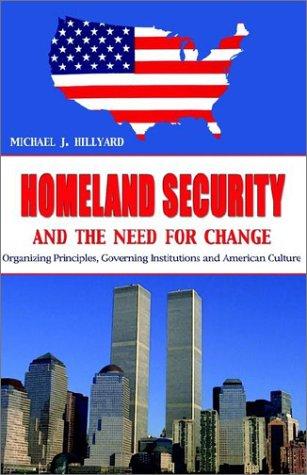 Homeland Security and the Need for Change