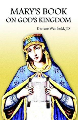 Mary's Book on God's Kingdom