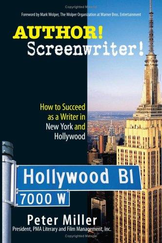 How to succeed as a writer in New York and Hollywood
