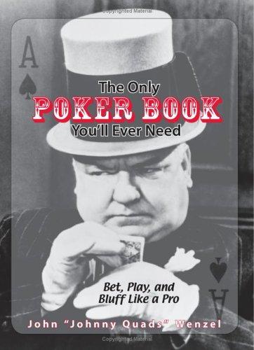 The Only Poker Book You'll Ever Need