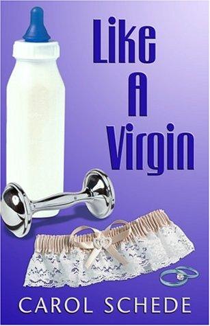 Like a virgin