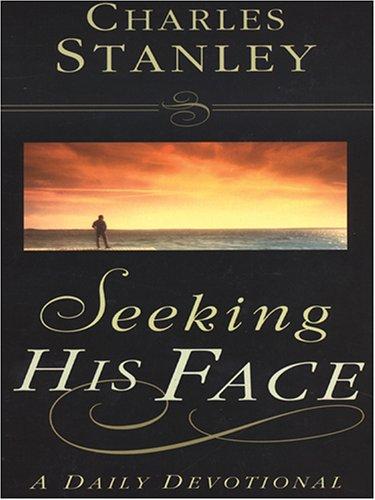 Seeking His Face