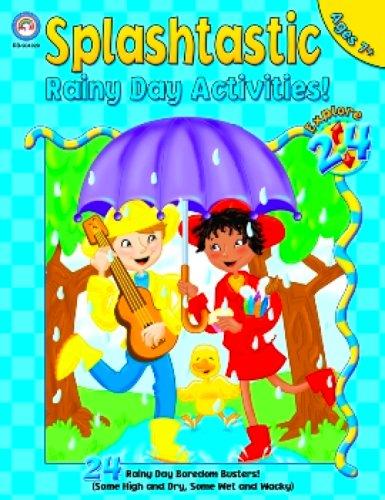 Splashtastic Rainy Day Activities (Explore 24 Series)