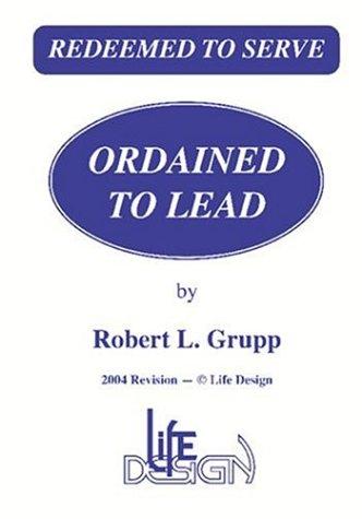 Ordained to Lead