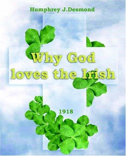 Why God Loves The Irish (1918)